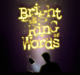 Bright is the rnig of words.jpg